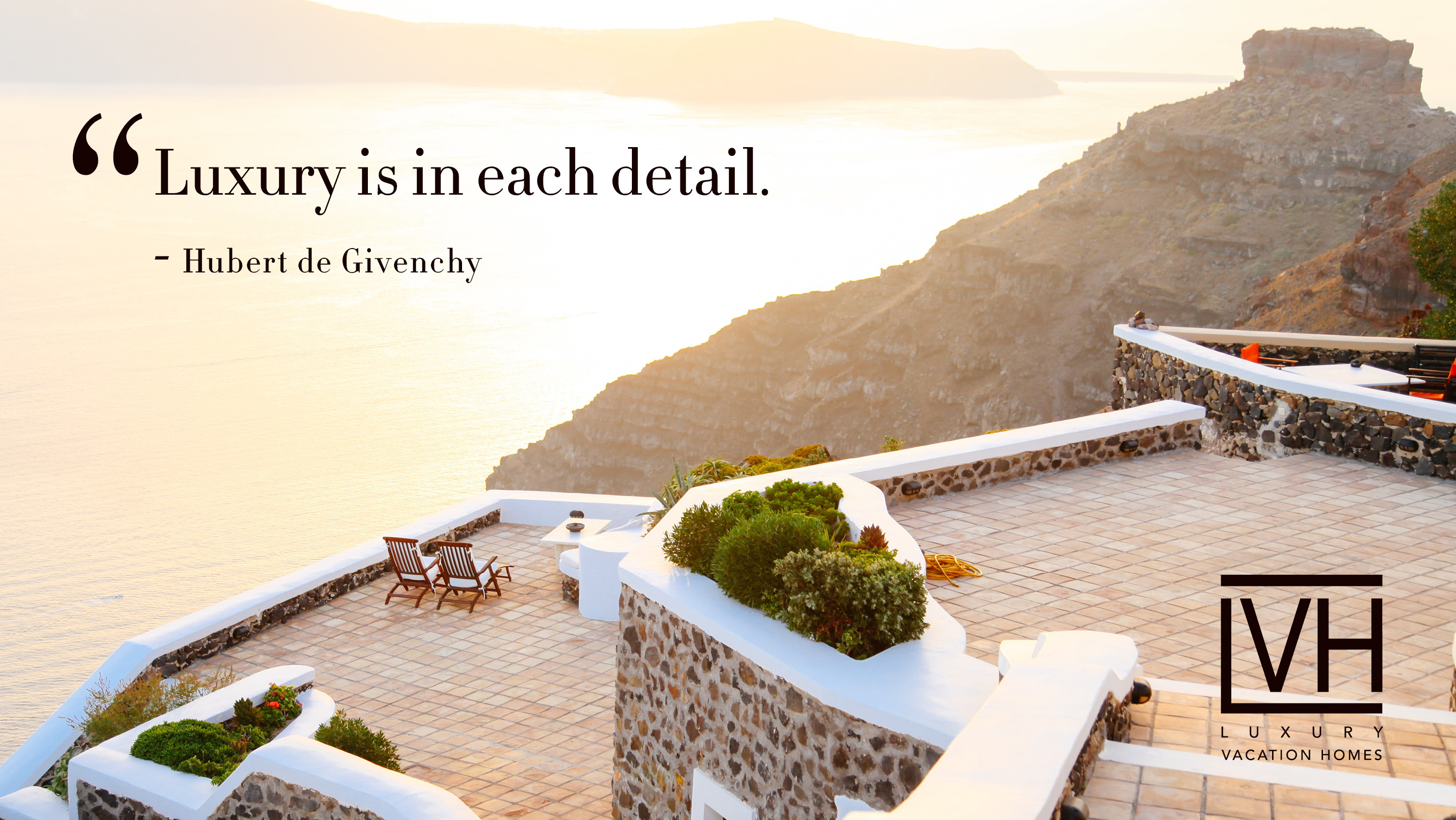 Luxury Vacation Homes